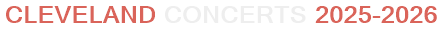 Cleveland Concerts 2025-2026